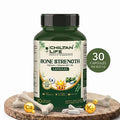 Bone Strength Capsule 100% Natural Bone Strength Tablets 30 Per Bottle 500mg - ChiltanPure