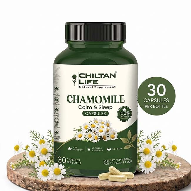 Chamomile Capsule 100% Natural Chamomile Tablets 30 Per Bottle 500mg - ChiltanPure